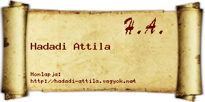 Hadadi Attila névjegykártya